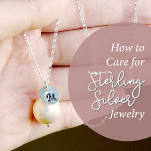 How to Care for Sterling Silver Jewelry